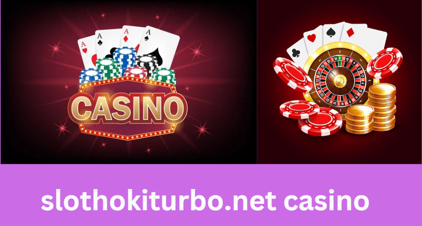 slothokiturbo.net casino